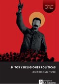 Mitos y religiones políticas (eBook, ePUB)