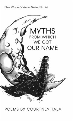 Myths from Which We Got Our Name - Tala, Courtney