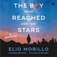 The Boy Who Reached for the Stars - Morillo, Elio