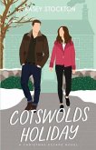 Cotswolds Holiday: A Sweet Romance