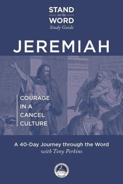 Jeremiah - Courage in a Cancel Culture: A Stand on the Word Study Guide Volume 1 - Perkins, Tony