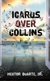Icarus over Collins Icarus over Collins