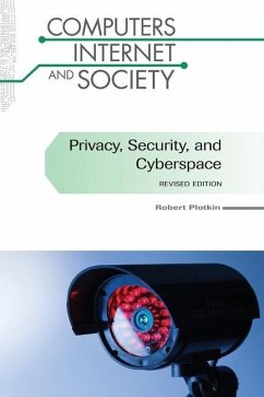 Privacy, Security, and Cyberspace, Revised Edition - Plotkin, Robert