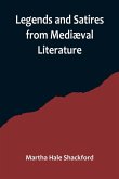 Legends and Satires from Mediæval Literature