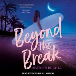 Beyond the Break - Buchta, Heather
