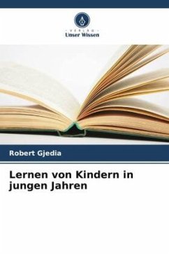 Lernen von Kindern in jungen Jahren - Gjedia, Robert