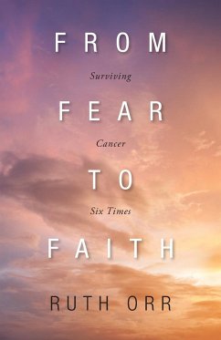 From Fear To Faith - Orr, Ruth