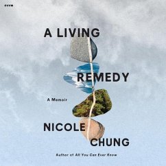 A Living Remedy - Chung, Nicole