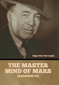 The Master Mind of Mars (Barsoom #6) - Burroughs, Edgar Rice