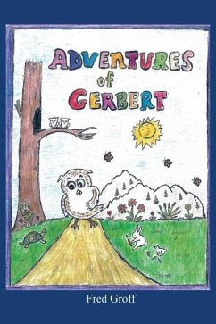 Adventures of Gerbert - Groff, Fred