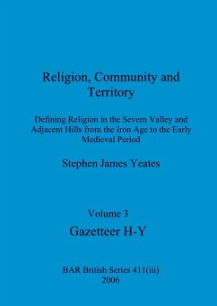 Religion, Community and Territory, Volume 3 - Yeates, Stephen James