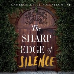 The Sharp Edge of Silence - Rosenblum, Cameron Kelly