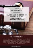 Vaccinazioni COVID-19 e costituzione: Evidenza scientifica e analisi etico giuridica