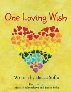 One Loving Wish - Sofia, Becca