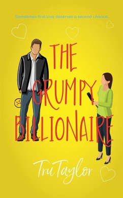 The Grumpy Billionaire - Taylor, Tru