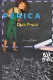 Perica, Djak Prvak