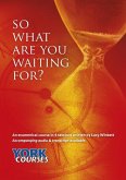 So What Are You Waiting For?: York Courses
