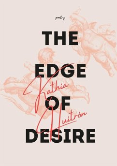 The Edge of Desire - Huitrón, Kathia