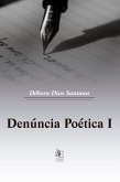 Denúncia Poética I (eBook, ePUB)