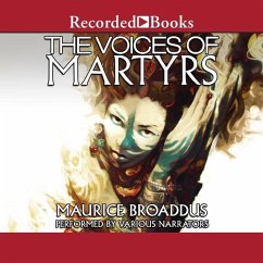 The Voices of Martyrs - Broaddus, Maurice