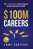 $100M Careers