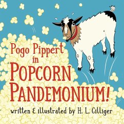 Pogo Pippert in POPCORN PANDEMONIUM! - Gilliger, H. L.