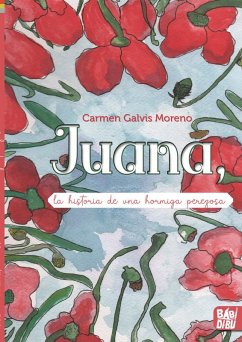 Juana, la historia de una hormiga perezosa Cover Juana, la historia de una hormiga perezosa
