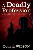 A Deadly Profession