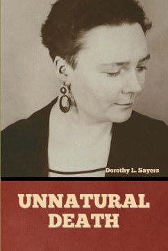 Unnatural Death - Sayers, Dorothy L.