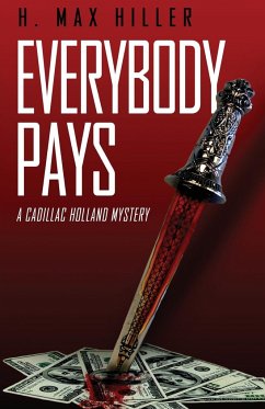 Everybody Pays - Hiller, H. Max