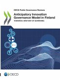 Anticipatory Innovation Governance Model in Finland