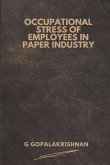 Occupational Stress of Employees in Paper Industry