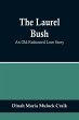 The Laurel Bush - Bild 1