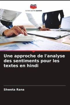 Une approche de l'analyse des sentiments pour les textes en hindi - Rana, Shweta