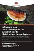 Influence des caractéristiques du substrat sur la distribution des polypores