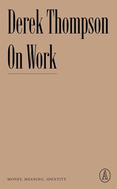 On Work (eBook, ePUB) - Thompson, Derek