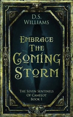 Embrace The Coming Storm - Williams, D S