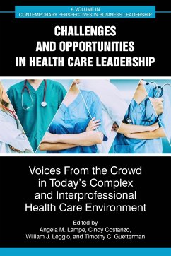 Challenges and Opportunities in Healthcare Leadership