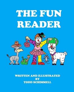 The Fun Reader - Schimmell, Todd