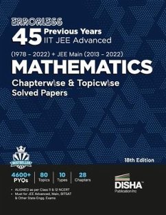 Errorless 45 Previous Years IIT JEE Advanced (1978 - 2022) + JEE Main (2013 - 2022) MATHEMATICS Chapterwise & Topicwise Solved Papers 18th Edition PYQ - Disha Experts