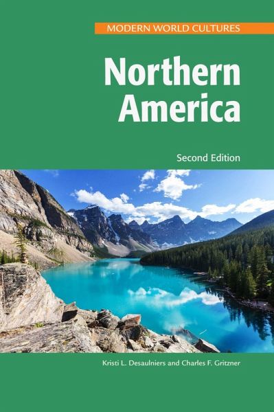 Northern America, Second Edition (Ls Edition) Northern America, Second Edition (Ls Edition)