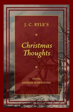 Christmas Thoughts - Ryl, J. C.