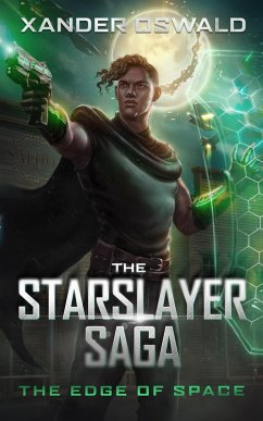 The Starslayer Saga - Oswald, Xander