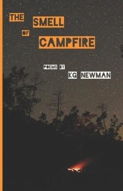 The Smell of Campfire - Newman, Kg