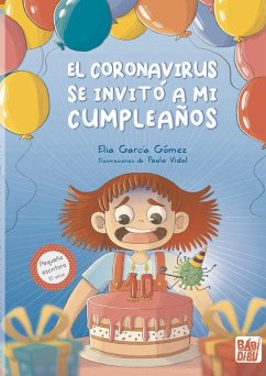 Cover El coronavirus se invitó a mi cumpleaños