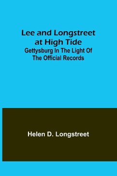 Lee and Longstreet at High Tide - D. Longstreet, Helen