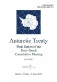 Final Report of the Forty-fourth Antarctic Treaty Consultative Meeting. Volume I