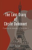 The Lost Diary of Cécile Dubonnet