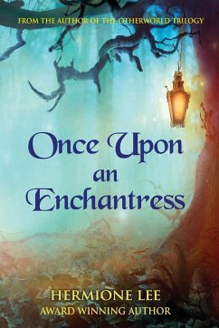 Once Upon an Enchantress - Lee, Hermione
