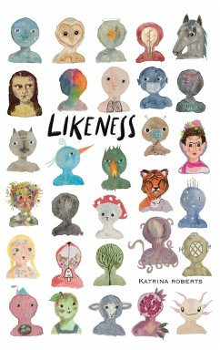 LIKENESS - Roberts, Katrina